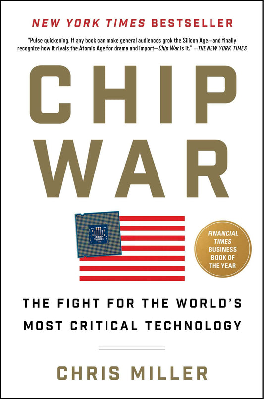 Chip War text book by Chris Miller