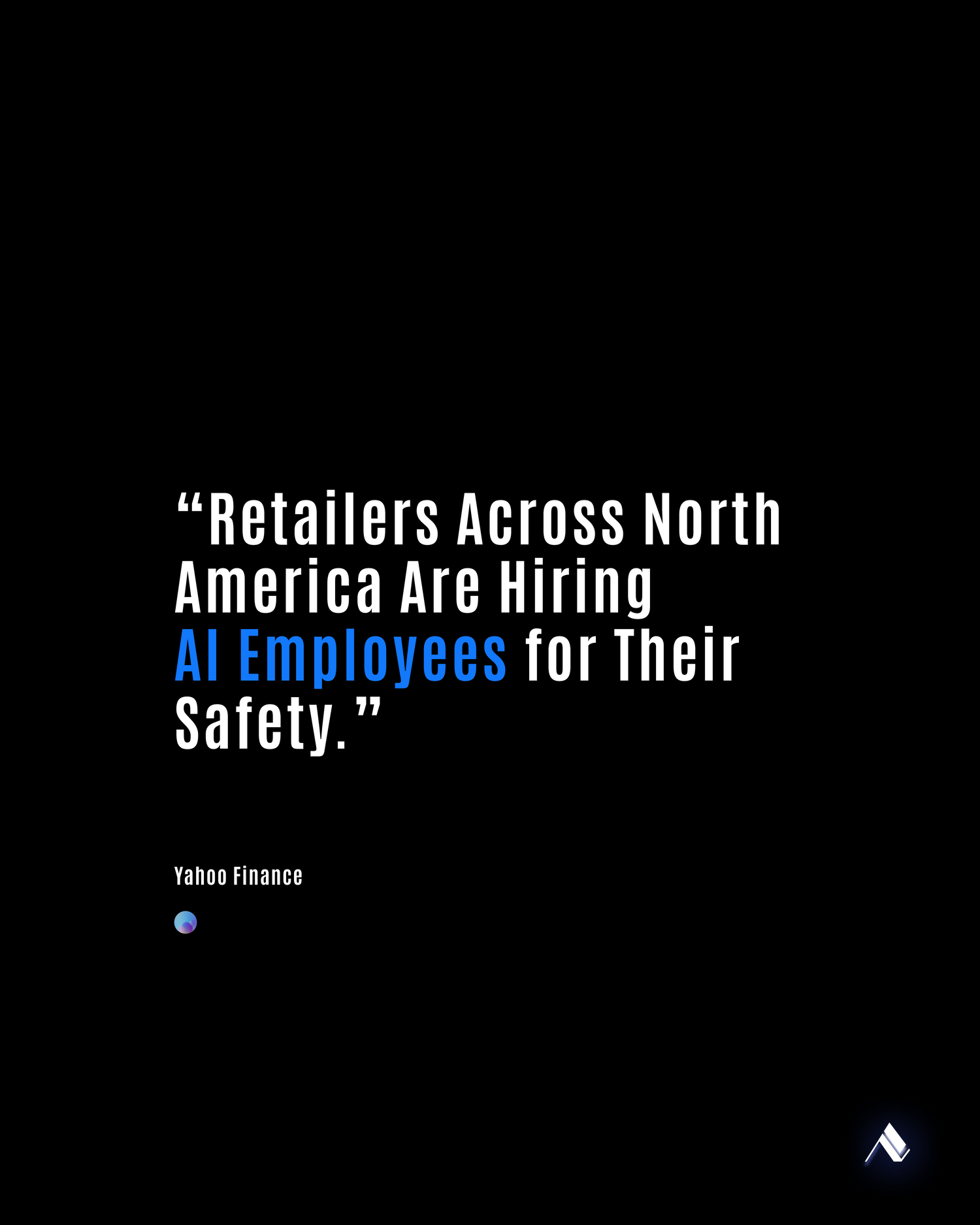 Text on a black background about retailers hiring AI employees for safety. Instagram Post