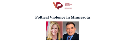 Political Violence in Minnesota: A Growing National Threat